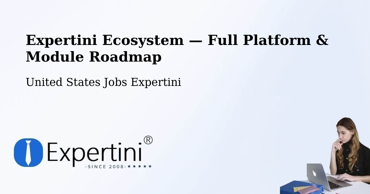 Expertini Ecosystem — Full Platform & Module Roadmap – Forest Park